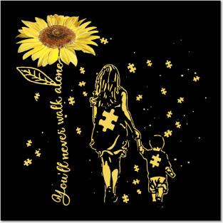 Sunflower You’ll Never Walk Alone Autism Awareness Gift Posters and Art